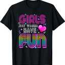 Awesome 80's Girls Just Wanna Have Fun 1980s T-Shirt (Black), Size 4XL