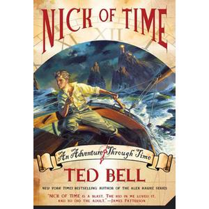 Nick of Time: A Nick McIver Time Adventure (Nick McIver Adventures Through Time, 1)