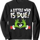 A Little Who Is Due Shirt Pregnancy Announcement Christmas Sweatshirt, Size 2XL