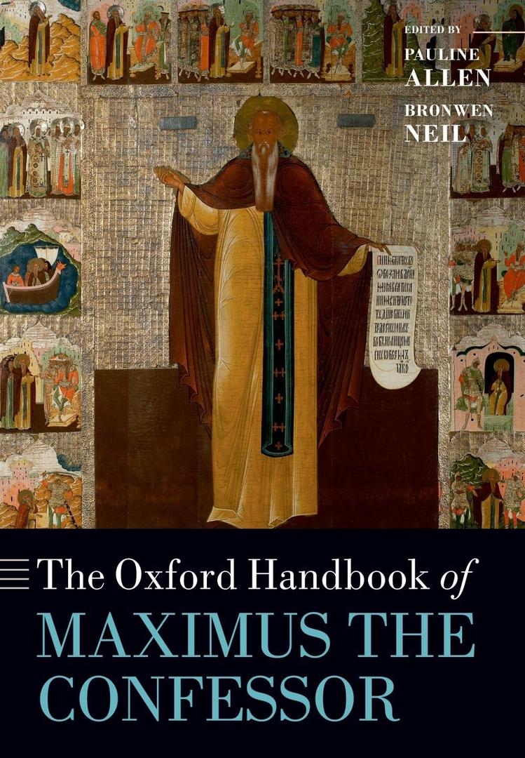 OXFORD HANDBOOK OF MAXIMUS THE CONFESSOR OHBK PAPER - Paperback