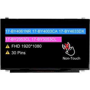 17.3" Screen Replacement B173HAN01.0 for HP 17-BY4061NR 17-BY4003CA 17-BY4633DX 17-BY2053CL 17-BY3053CL FHD 1920x1080 30 pins LCD Non-Touch Display Panel