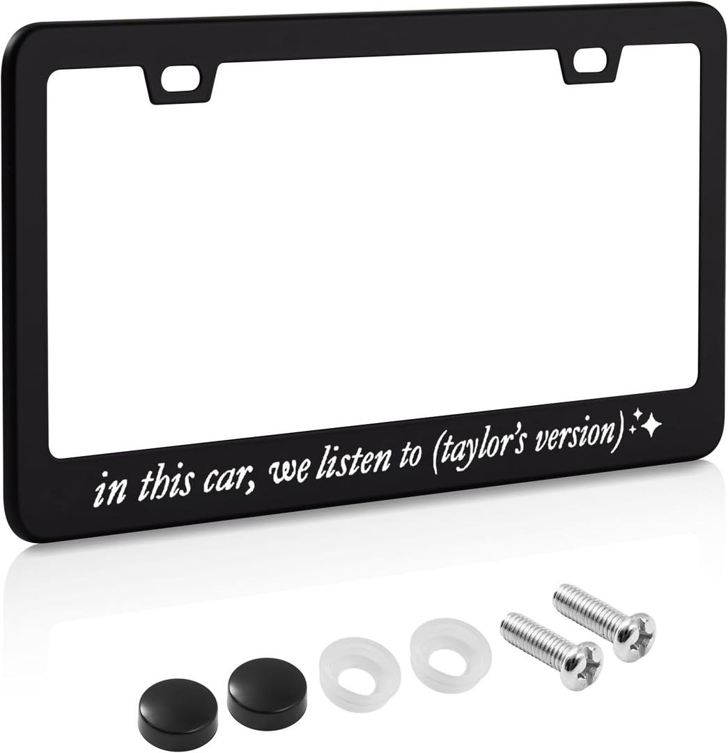 in This car,we Listen to Taylors Version License Plate Frame for Car Decorative Accessories Stainless Steel License Plate Cover for Women Auto Decoration for USA Canada License Plate Holder 12x6 Inch
