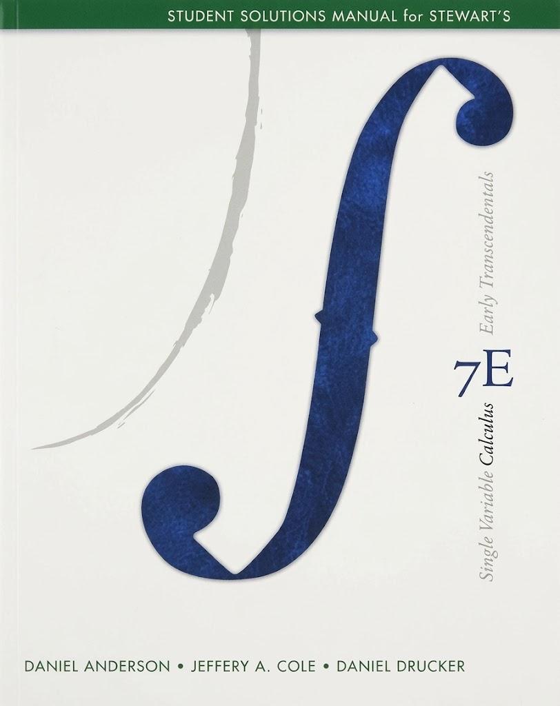 Student Solutions Manual, (Chapters 1-11) for Stewart's Single Variable Calculus: Early Transcendentals, 7th, Paperbac