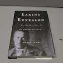 Eakins Revealed: The Secret Life of an American Artist