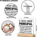 Thank You Gifts for Principal - Principal Appreciation Gifts Acrylic Sign Desk Plaque Home School Office Cubicle Desk Shelf Table Decor