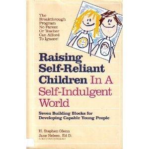 Raising Self-Reliant Children