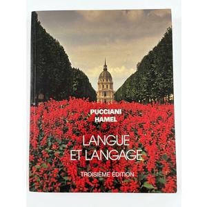 Langue Et Langage Pucciani Hamel Troisieme Edition 1979