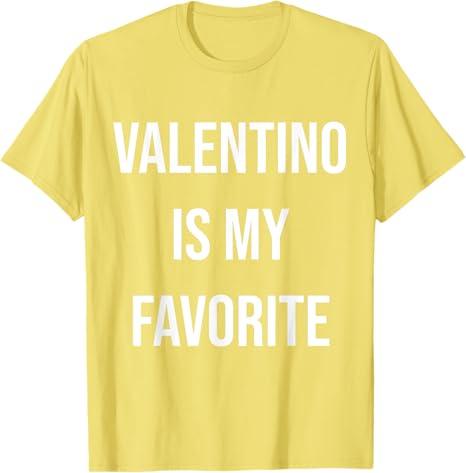 Valentino Is My Favorite T-Shirt, Yellow, M