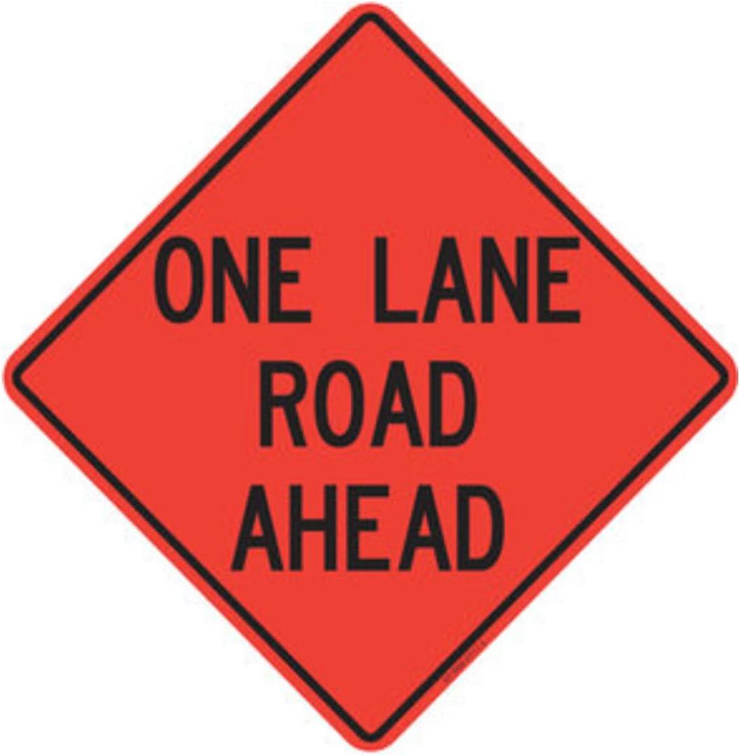 Roll-Up Sign-36" Nonreflective Vinyl-One Lane Road Ahead