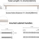 10 Pack 11-1/3 inch(288mm) Brushed Satin Nickel Kitchen Cabinet Handles Knurled Cabinet Pulls Drawer Pulls Kitchen Hardware