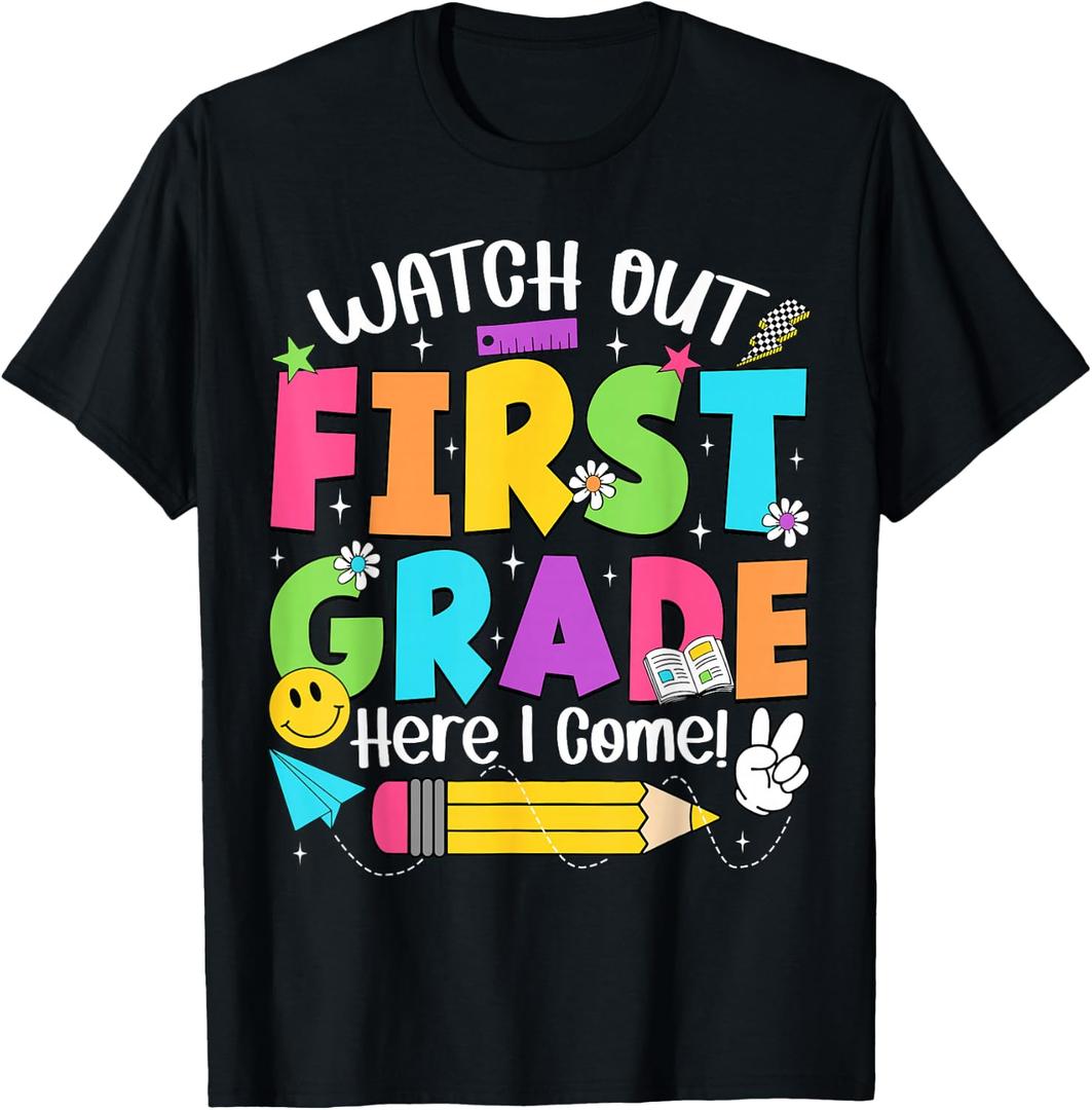 Watch Out First Grade Here I Come Back To School 1st Grade T-Shirt, Small