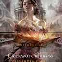 Clockwork Princess (The Infernal Devices)