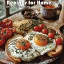 87 Breakfast Recipes for Home
