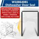 W10864081 Dishwasher Gasket Door Seal Replaces W10835073 Fit for Whirl-pool