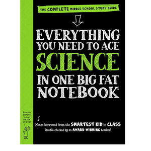 Everything You Need to Ace Science in One Big Fat Notebook: The Complete Middle School Study Guide