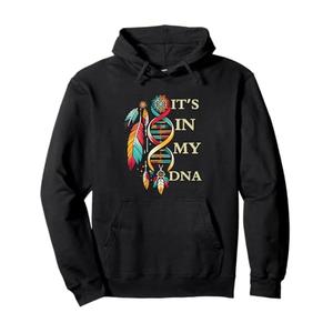 It's In My DNA indigenous Native American Indian Day Pride Pullover Hoodie,Size XL