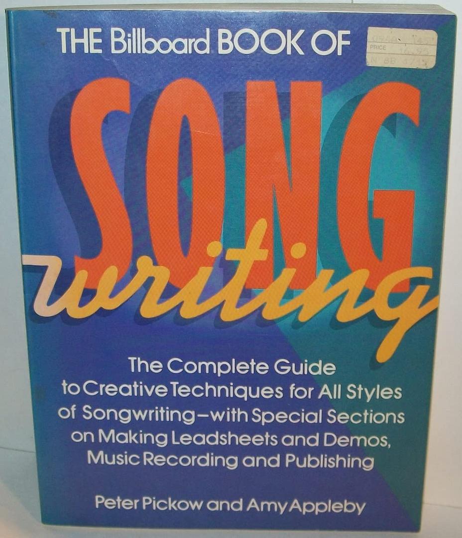 Billboard Book of Songwriting (Billboard Books) Billboard Book of Songwriting (Billboard Books)