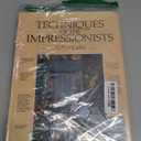 Techniques of the Impressionists