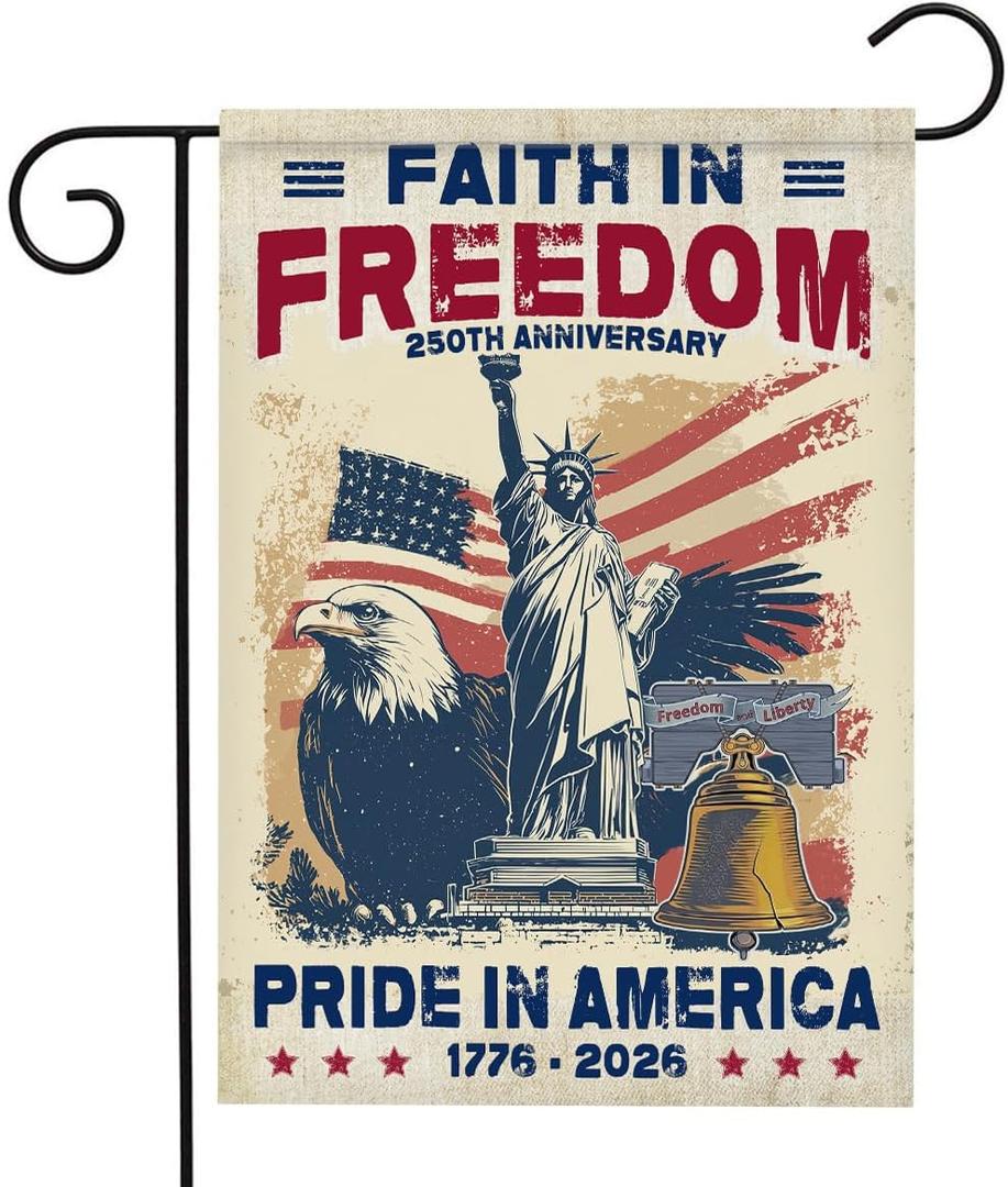 250 Anniversary USA Flag - 1776-2026 Faith in Freedom Memorial Day Garden Flags for Outside, 250 Year Anniversary USA Patriotic Flags, Unique Freedom Yard Sign, American Birthday 4th of July Decor