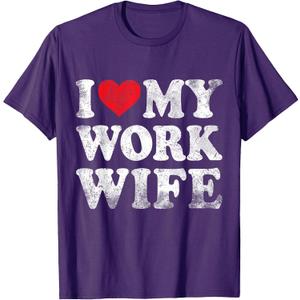 I Love My Work Wife Funny Valentine's Day T-Shirt, Size L