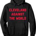 Cleveland Against the World hoodie shirt Cleveland shirt Pullover Hoodie, XL