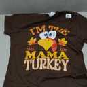 Thanksgiving I'm The Mama Turkey Matching T-Shirt, M