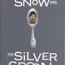 Kaye Umansky 
The Silver Spoon of Solomon Snow