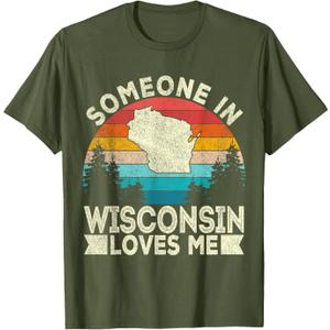Someone In Wisconsin Loves Me Retro Wisconsin T-Shirt