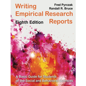Writing Empirical Research Reports: A Basic Guide for Students of the Social and Behavioral Sciences, Book 