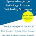 CEOE Speech-Language Pathology Assistant - Test Taking Strategies, Paperback