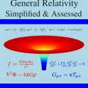 General Relativity Simplified & Assessed, Book