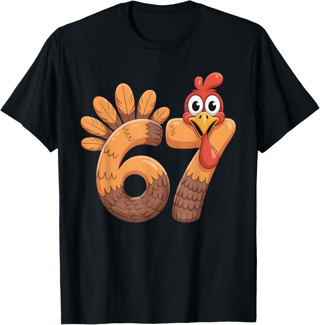 67 Thanksgiving Funny Turkey Thanksgiving 67 Turkey T-Shirt L