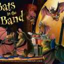 Bats in the Band (A Bat Book)