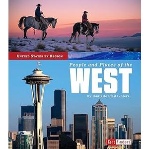 People and Places of the West (United States by Region)