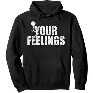 Fuck Your Feelings Grunge Vintage Pullover Hoodie, Medium