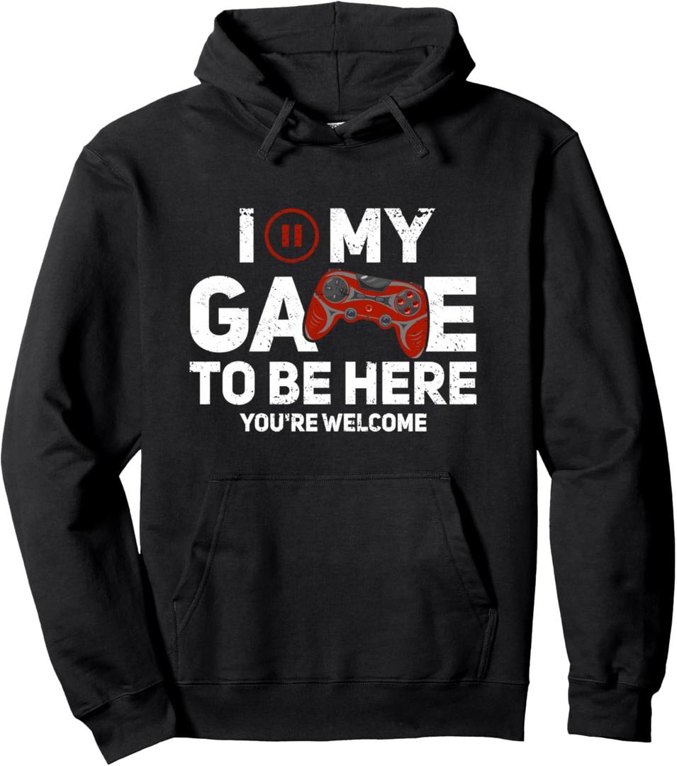 I Paused My Game To Be Here You're Welcome Gaming Gamer Pullover Hoodie S