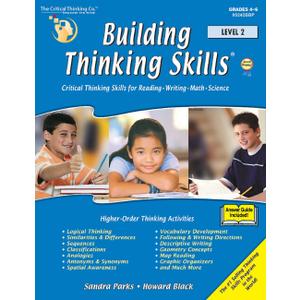 The Critical Thinking Building Thinking Skills Level 2 School Workbook