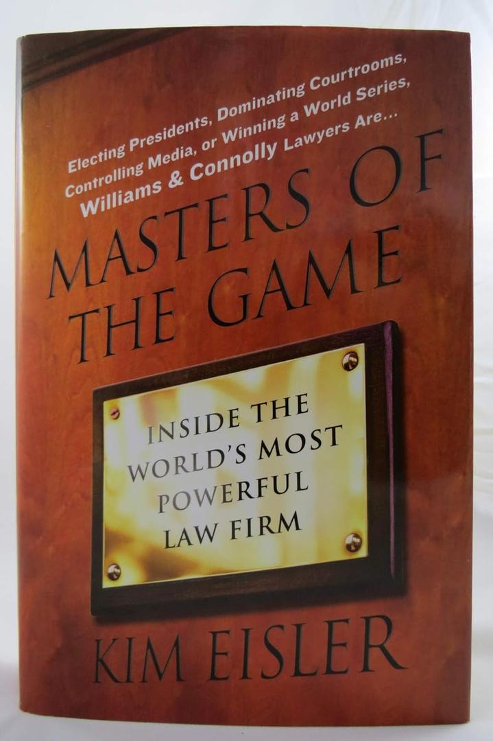 Masters of the Game: Inside the World's Most Powerful Law Firm