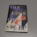 The Edge of Sleep: A Novel