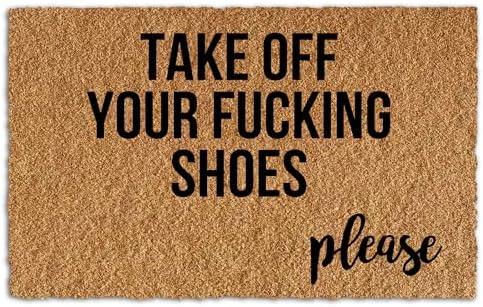 Jialch Take Off Your Fucking Shoes Please Funny Welcome Door mat Cute Coir Custom Outdoor Home and Office Decorative Entry Rug Indoor Garden/Kitchen/Bedroom Non-Slip Rubber Backing 23.6x15.6 Inch : Patio, Lawn & Garden