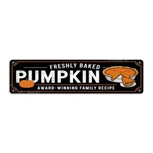 Rustic Freshly Baked Pumpkin Metal Sign - Autumn Pumpkins Pie Decorative Sign - 16x4 Inch, Vintage Style Sign for Kitchen, Cafe, Bar, Porch, Farmhouse Decor, Thanksgiving Day Decor