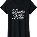 Bestie Best Friend of The Bride Women's T-Shirt (Small, Black)