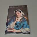 The Labor of the Mind: Intellect and Gender in Enlightenment Cultures (Intellectual History of the Modern Age)