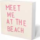 Pink Meet Me at the Beach Room Decor for Coastal Room Decor Signs for Beach Aesthetic Themed Desk Decorate for Teen Girls Pink Beachy Bedroom Bathroom Shelf Table Desk, 5x5 Inch