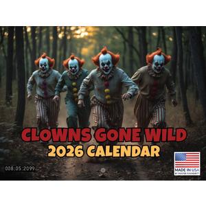 Clowns Gone Wild Calendar 2026 Monthly Wall Creepy Clown Gifts Calender 12 Month | American Made In The USA