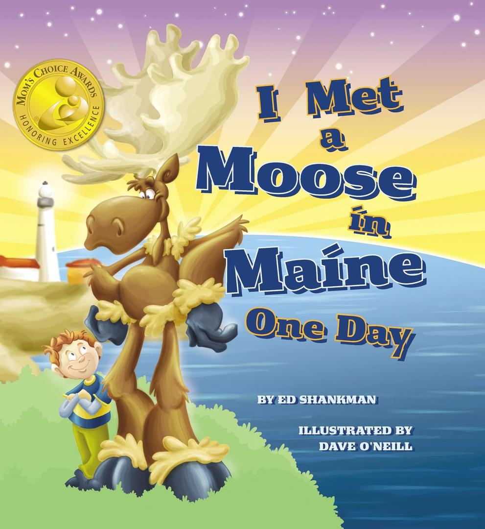 I Met a Moose in Maine One Day