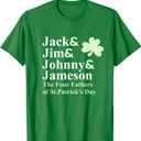Saint Patricks Day Shirts | Jack Jim Johnny Jameson Fathers, XL