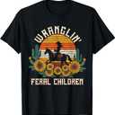 Wranglin Feral Children Retro Cowgirl 90s Western Funny Mom T-Shirt M