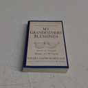 My Grandfather's Blessings: Stories of Strength, Refuge, and Belonging