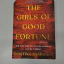 The Girls of Good Fortune: A Novel